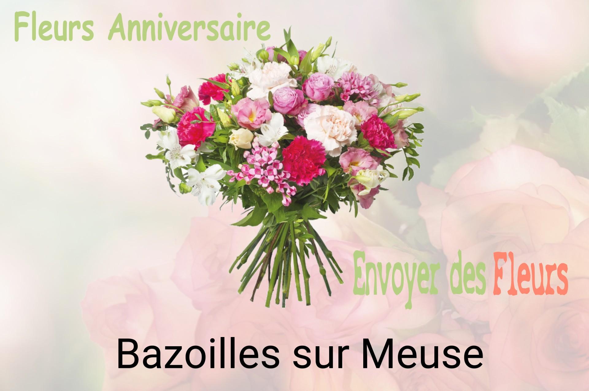 Bouquet de fleurs d’anniversaire livré à Bazoilles-sur-Meuse